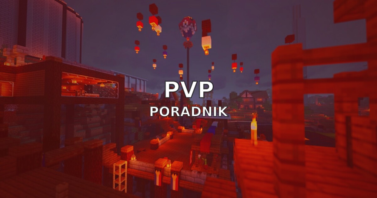 Minecraft PvP Poradnik — walka PvP na serwerze TitanMC.PL
